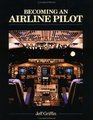 Becoming an Airline Pilot
