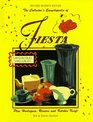 The Collector's Encyclopedia of Fiesta With Harlequin Riviera and Kitchen Craft