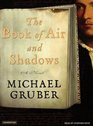 The Book of Air and Shadows A Novel