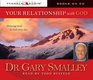 Your Relationship with God (Smalley Franchise Products)