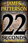 22 Seconds (Women\'s Murder Club, Bk 22) (Audio CD) (Unabridged)