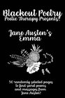 Blackout Poetry Journal Poetic Therapy Jane Austin's Emma Jane Austin's Emma
