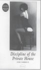 Discipline of the Private House