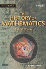 The History of Mathematics  A Brief Course