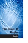 Vital Records Of Douglas