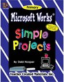 Microsoft Works Simple Projects