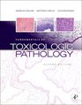 Fundamentals of Toxicologic Pathology Second Edition