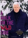 A Walk On The Wild Side  A Memoir by pianist Earl Wild