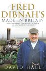 Fred Dibnah  Made in Britain