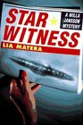 STAR WITNESS  A Willa Jansson Mystery