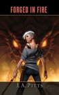 Forged in Fire (Sarah Beauhall, Bk 3)