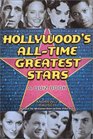 Hollywood's  AllTime Greatest Stars A Quiz Book A Quiz Book