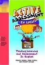 Active Assessment in English Thinking Learning and Assessment In English