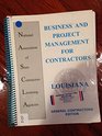 Business and Project Management for Contractors Louisiana General Contractors Edition