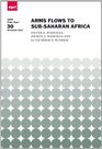 Arms Flows to SubSaharan Africa