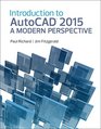 Introduction to AutoCAD 2015 A Modern Perspective