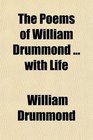 The Poems of William Drummond  with Life