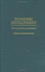 Economic Development Theory and Policy Applications