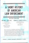 Short history of American law enforcement