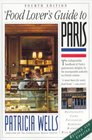 Food Lover's Guide to Paris 4th edition