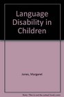 Language Disability in Children