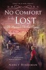 No Comfort for the Lost (Mystery of Old San Francisco, Bk 1)