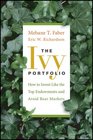 The Ivy Portfolio How to Invest Like the Top Endowments and Avoid Bear Markets