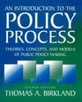 An Introduction To The Policy Process Theories Concepts And Models Of Public Policy Making