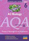 AQA  A2 Biology Module 6 Physiology and the Environment