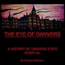The Eye of Danvers: A History of Danvers State Hospital