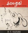 Sengai The Zen of Ink and Paper