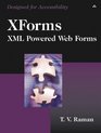XForms XML Powered Web Forms