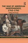 The War of American Independence 17631783