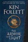The Armor of Light A Novel