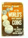 Catalogue of the World's Most Popular Coins
