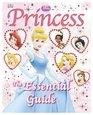 Disney Princess Essential Guide