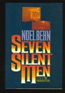 Seven Silent Men