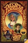 The Palace of Laughter The Wednesday Tales No 1