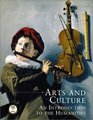 Arts and Culture An Introduction to the Humanities Combined Revised