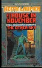 The House in November and The Other Sky