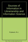 Sources of Information in Librarianship and Information Science