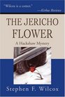 The Jericho Flower A Hackshaw Mystery