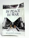 In Peace and in War