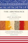 The Abundance A Novel