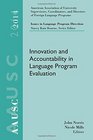 AAUSC 2014 Volume  Issues in Language Program Direction Innovation and Accountability in Language Program Evaluation