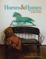 Horses  Homes