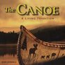 The Canoe A Living Tradition