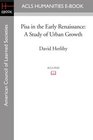 Pisa in the Early Renaissance A Study of Urban Growth