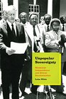 Unpopular Sovereignty Rhodesian Independence and African Decolonization