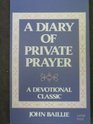 A Diary of Private Prayer